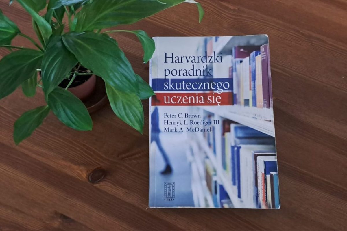 Jak skutecznie uczyć się języka angielskiego branżowego? wg. „Harvardzkiego poradnika skutecznego uczenia się”